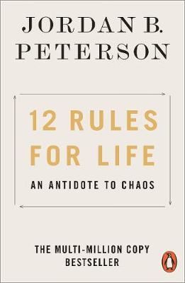 Jordan B. Peterson - 12 RULES FOR LIFE : AN ANTIDOTE TO CHAOS FREE DOWNLOAD