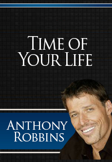 Anthony Robbins- The Time of your Life