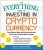 The Everything Guide to Investing in Cryptocurrency: From Bitcoin to Ripple, the Safe and Secure Way to Buy, Trade, and Mine Digital Currencies Ryan Derousseau