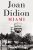 Joan Didion – Miami