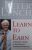Learn to Earn: A Beginner’s Guide to the Basics of Investing and Business Peter Lynch, John Rothchild